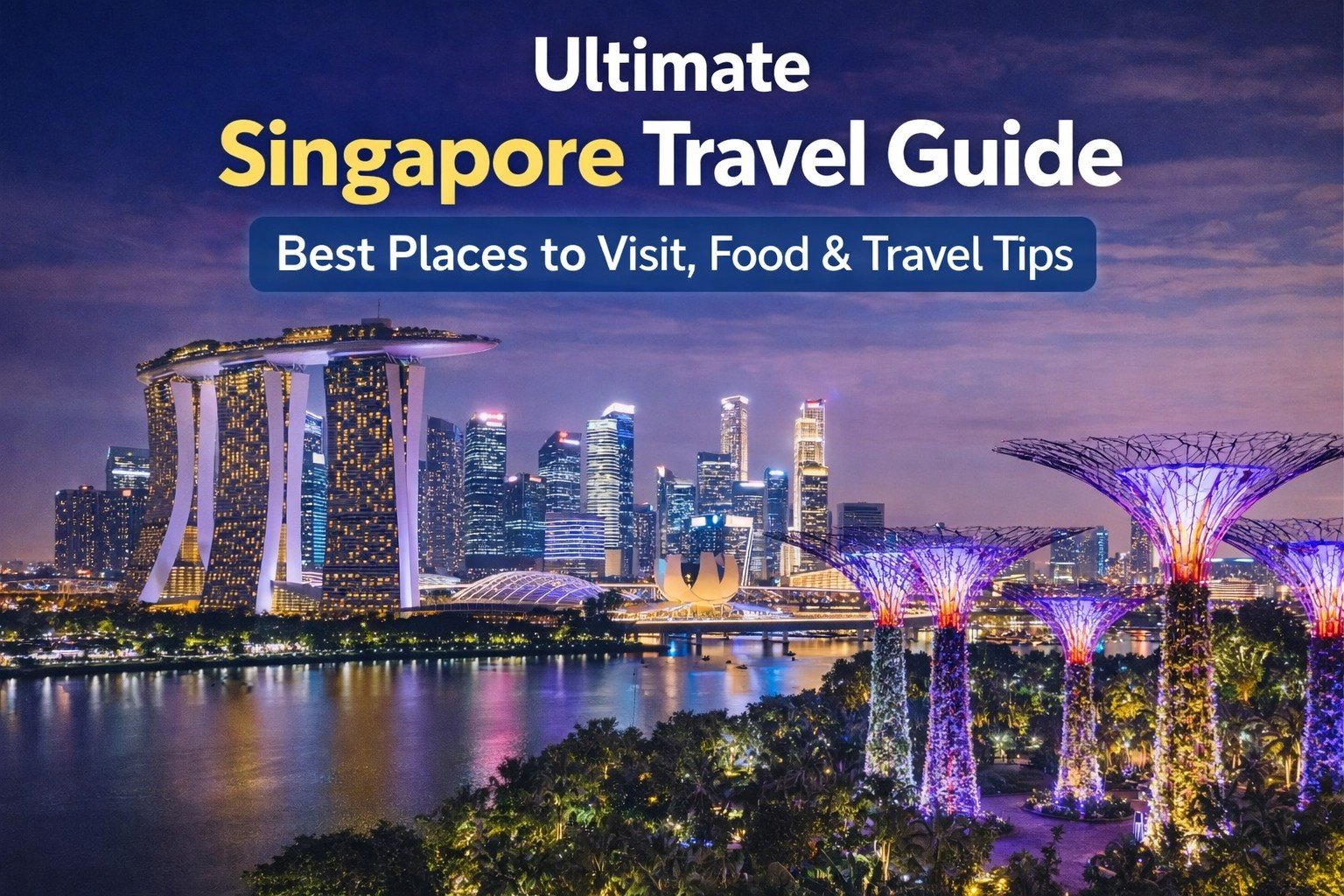 Singapore skyline Marina Bay Sands travel destination